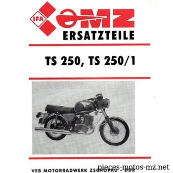 Catalogue de pièces MZ TS 250 250/1 - DE